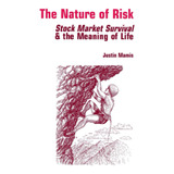 The Nature Of Risk: Stock Market Survival & The Meaning Of L
