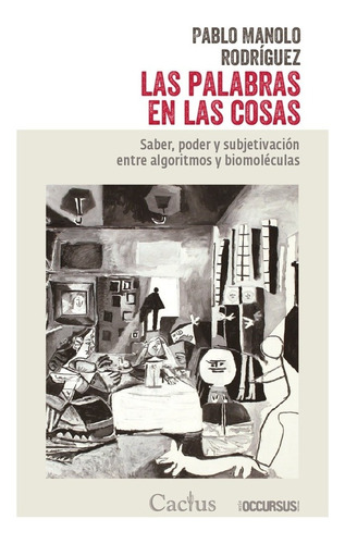 Palabras En Las Cosas, Las - Pablo Manolo Rodriguez
