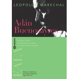 Libro Adan Buenosayres - Leopoldo Marechal - Original