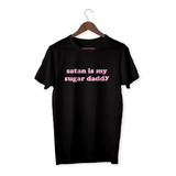 Remera De Algodón Satan Is My Sugar Daddy - Aesthetic Tumblr