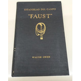 Faust * Estanislao Del Campo * Traductor Walter Owen