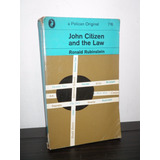 John Citizen And The Law Ronald Rubinstein Pelican En Inglés