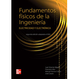 Fundamentos Fisicos Ingenieria Electridad 2ªed - Miguez ...