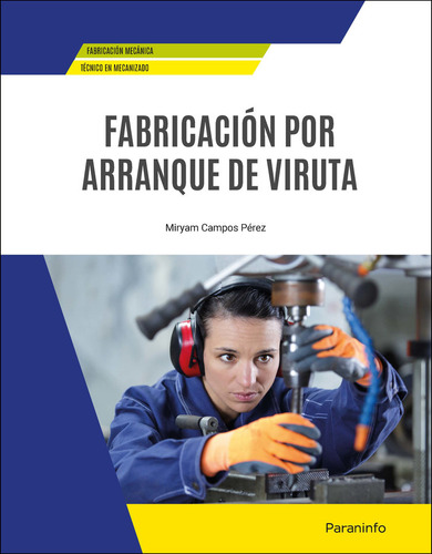 Libro Fabricacion Por Arranque De Viruta - Campos Perez, ...
