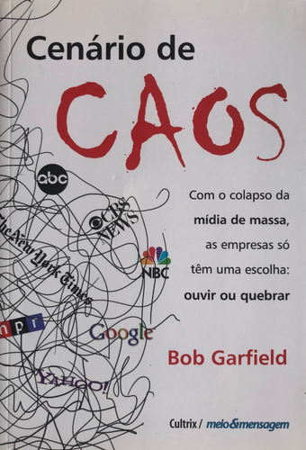 Cenário De Caos - Bob Garfield - Lacrado