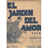 Partitura Original Del Vals El Jardín Del Amor De F. Canaro