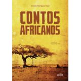 Contos Africanos 3ª Edição, De Abad, Ernesto Rodriguês. Callis Editora Ltda., Capa Mole Em Português, 2016