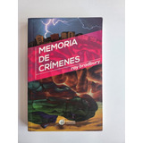 Libro Memoria De Crímenes. - Ray Bradbury Debolsillo Usado