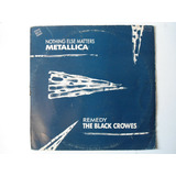 Lp Metallica / The Black Crowes Nothing Else Maters Mix 12