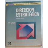 Direccion Estrategica - Jarillo, Jose Carlos