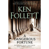 A Dangerous Fortune - Follett, Ken, De Follett,. Editorial Pan En Inglés