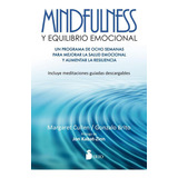 Libro: Mindfulness Y Equlibro Emocional. Cullen-brito, Marga