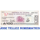 Ec# 121 Bono 100 Australes Tucuman Decr 1983/3 Unc Palermo
