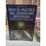 Manual Práctico Del Astrónomo Aficionado 