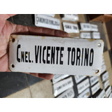 Cartel Antiguo Enlozado De Calle Coronel Vicente Torino 