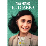 El Diario De Ana Frank - Incluye Fotos Color