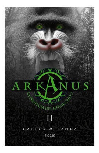 Arkanus 2 - La Profecía Del Héroe Caído