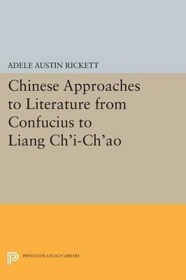 Libro Chinese Approaches To Literature From Confucius To ...