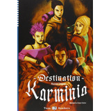 Destination: Karminia +cd B1 Stage 3 Teen Readers  -  Simps