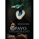 El Pavo Enamorado (libro Original)