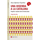 Una Hisenda A La Catalana (libro Original)