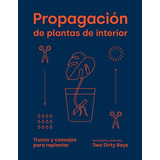 Propagacion De Plantas De Interior - Anderton Paul Daly Robi