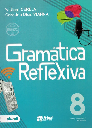 Gramática Reflexiva 8º Ano