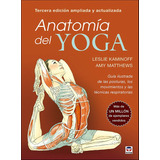 Libro Anatomia Del Yoga Tercera Edicion Ampliada Y Actual...