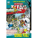 Os Novos Titãs Vol. 4: Lendas Do Universo Dc, De Wolfman, Marv. Editora Panini Brasil Ltda, Capa Mole Em Português, 2019