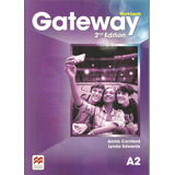 Gateway (2/ed.) A2 - Wbk - Annie, Lynda