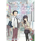 Koe No Katachi: Una Voz Silenciosa 07, De Yoshitoki Oima. Koe  Katachi - Una Voz Silenciosa, Vol. 7. Editorial Ivrea, Tapa Blanda, Edición 1 En Español, 2018