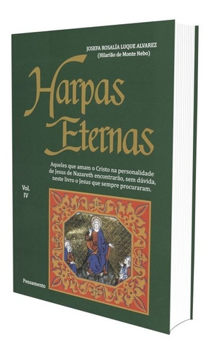 Harpas Eternas Vol. Iv, De Alvarez, Josefa R. L.. Editora Pensamento-cultrix Ltda., Capa Mole Em Português, 1993