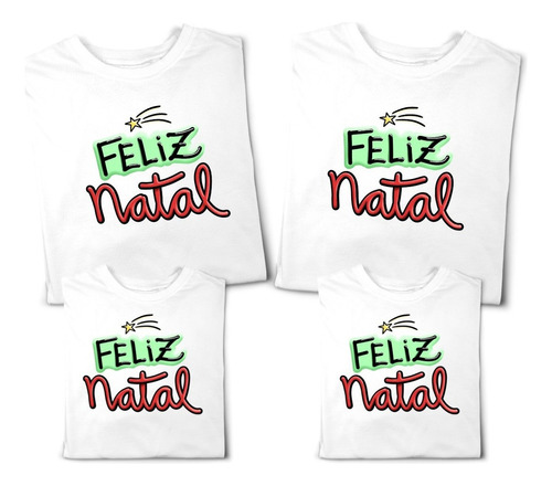 Conjunto 4 Camisetas Familia Natal E Reveillon Lancamento