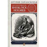 Las Aventuras De Sherlock Holmes (edicion Ilustrada) / The, De Doyle, Sir Arthur Co. Editorial Penguin Clásicos, Tapa Dura En Español, 2021