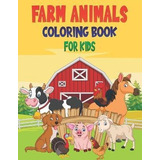 Libro Farm Animals Coloring Book For Kids : 50 Baby Farm ...