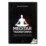 Meditar Transforma