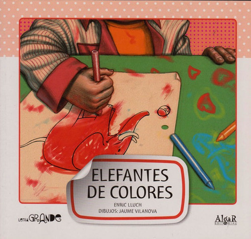 Elefantes De Colores, De Enric Lluch. Editorial Promolibro, Tapa Blanda, Edición 2011 En Español