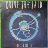 Lp Drive She Said Drivin' Wheel 1991 Nacional Vg Vinil