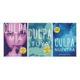 Culpa Mia Culpa Tuya Culpa Nuestra - Mercedes Ron - 3 Libros