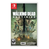 The Walking Dead Destinies Nintendo Switch