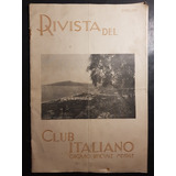 Rivista Del Club Italiano. Organo Ufficiale Mensile. 51n 175