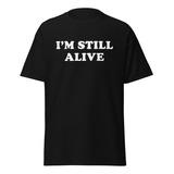 Camisa I'm Still Alive Anos 90 Tributo Pearl Jam Eddie Vedde