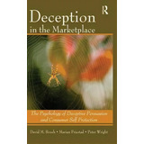 Deception In The Marketplace, De David M. Boush. Editorial Taylor Francis Inc, Tapa Dura En Inglés