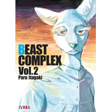 Beast Complex #2, De Paru Itagaki. Serie Beast Complex Editorial Ivrea, Tapa Blanda, Edición 1 En Español, 2023