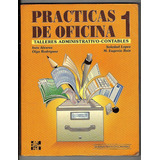 Prácticas De Oficina 1- Soledad Lopez- M. Eugenio Ruiz Usado