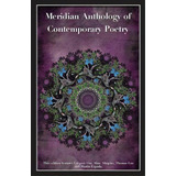 Meridian Anthology Of Contemporary Poetry Vii, De Phyliss L Geller. Editorial Createspace Independent Publishing Platform, Tapa Blanda En Inglés
