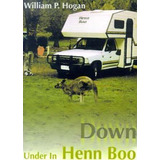 Libro Down Under In Henn Boo - William P Hogan