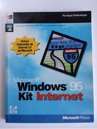 Microsoft Windows 95 Kit Internet: Libro + Disquete 