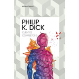 Cuentos Completos Iii - Philip K. Dick