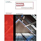 Accessing Autocad Architecture 2012 (cad New Releases)